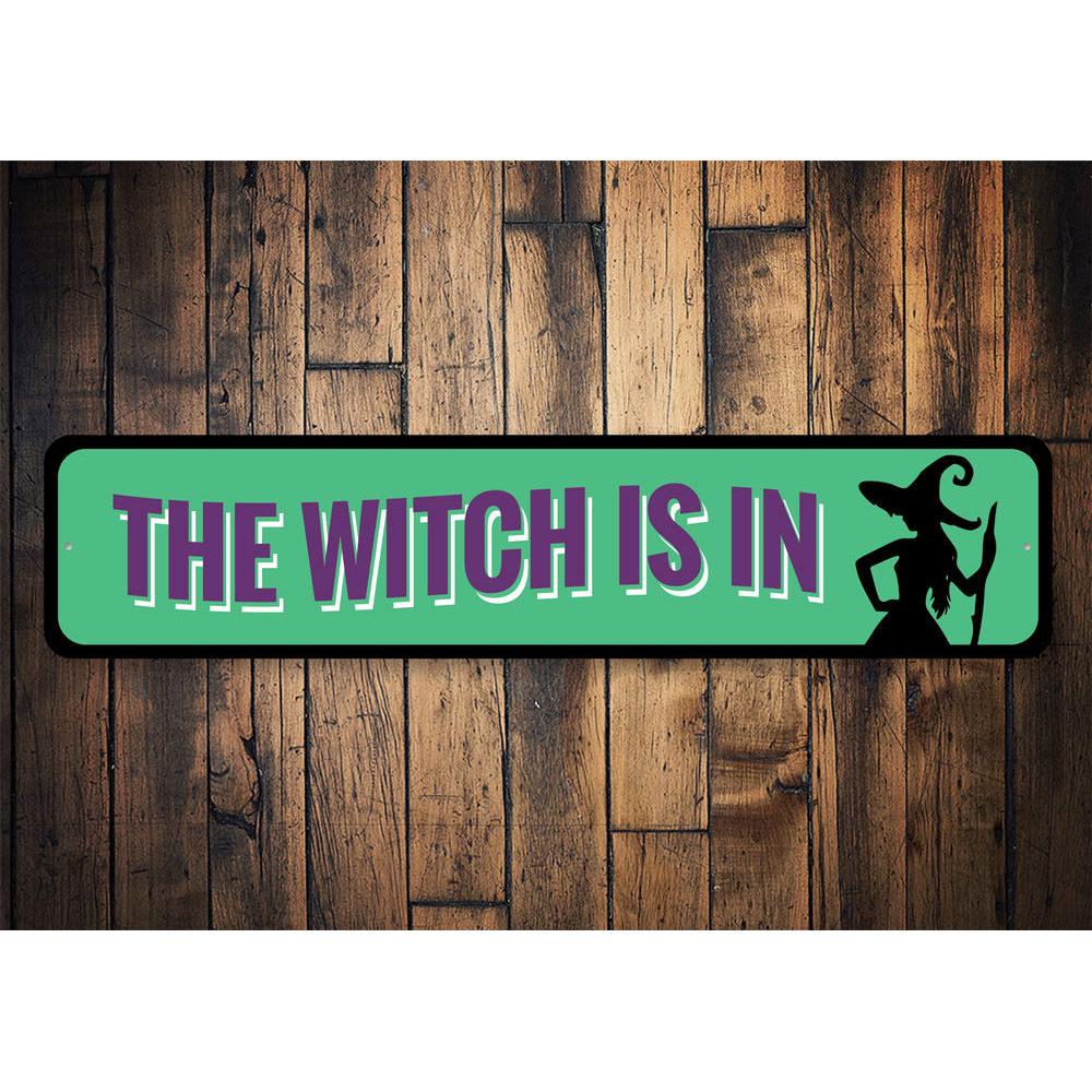 The Witch is IN Sign