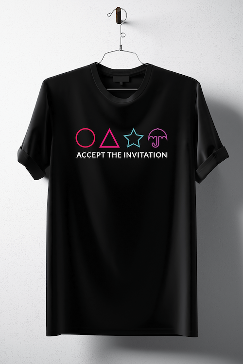 Accept the Invitation T-Shirt