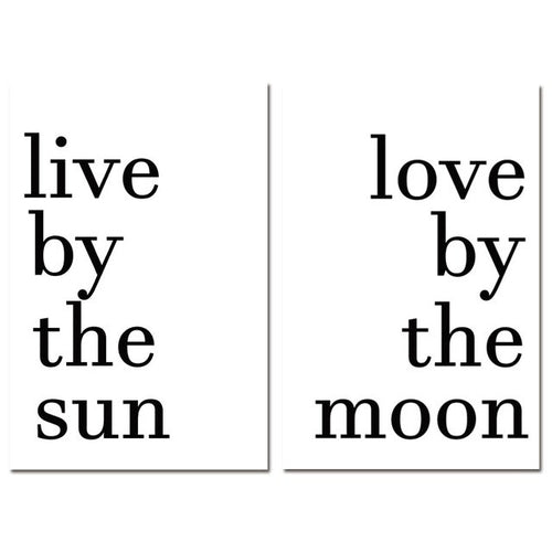 Live By The Sun Love By The Moon Minimalist Quotes