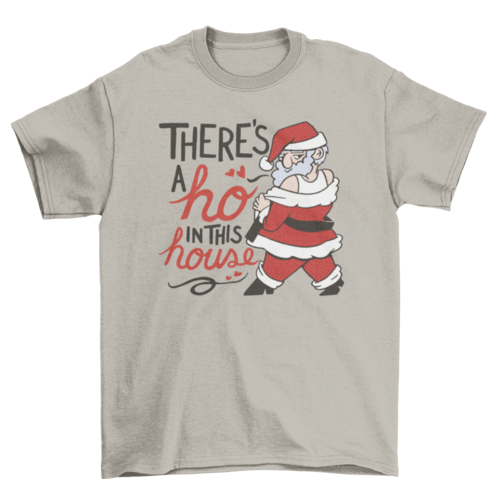 Funny Christmas ho t-shirt