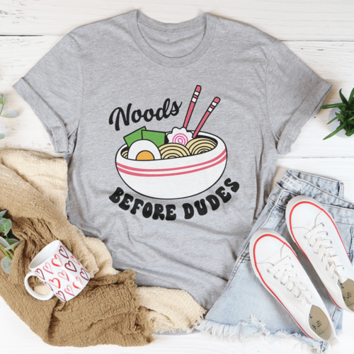 Noods Before Duds Tee